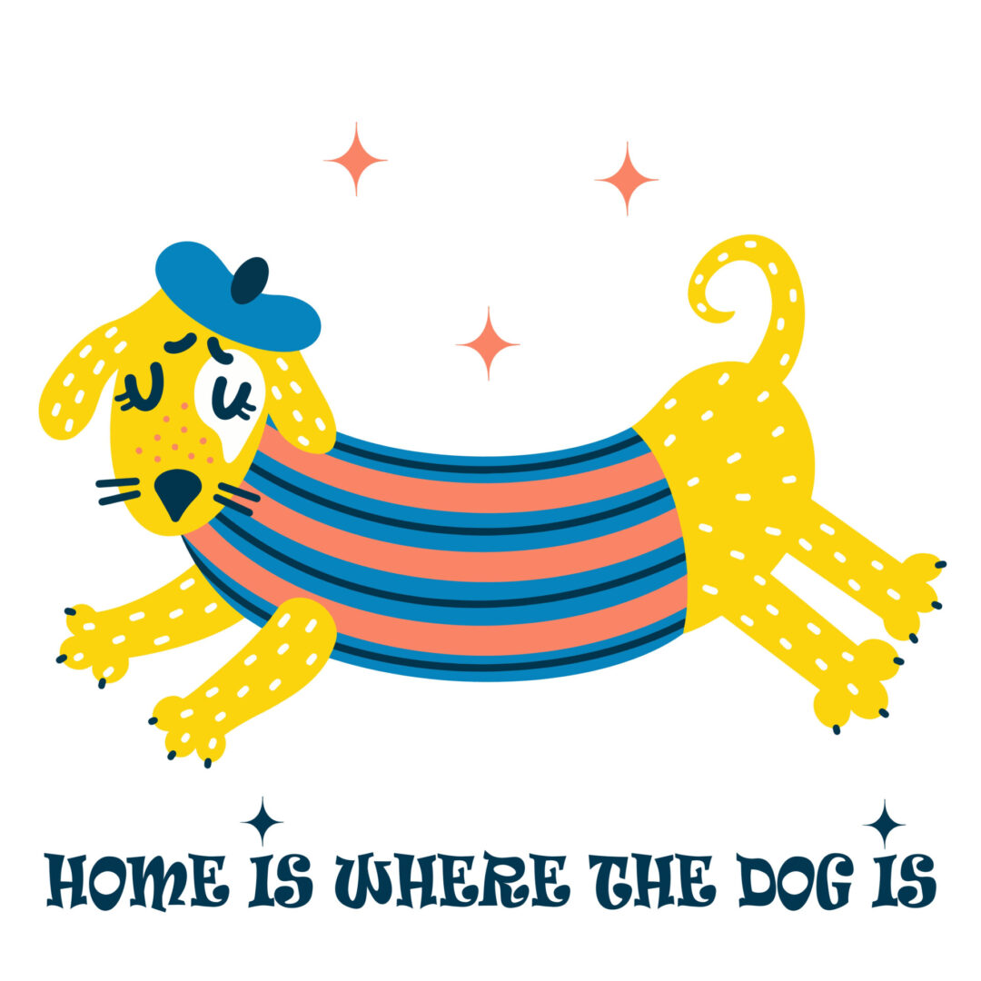 Home Is Where The Dog Is, metal print dog art by DoxieTees.